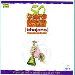 50 Glorious Yrs Of Popular Bhajans Vol. 3 - Dattaram Song Download